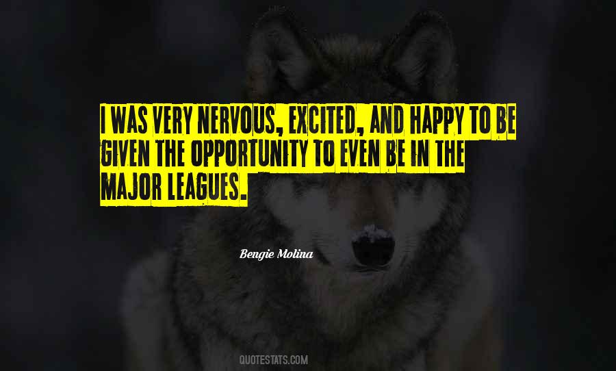 Nervous And Excited Quotes #1062437