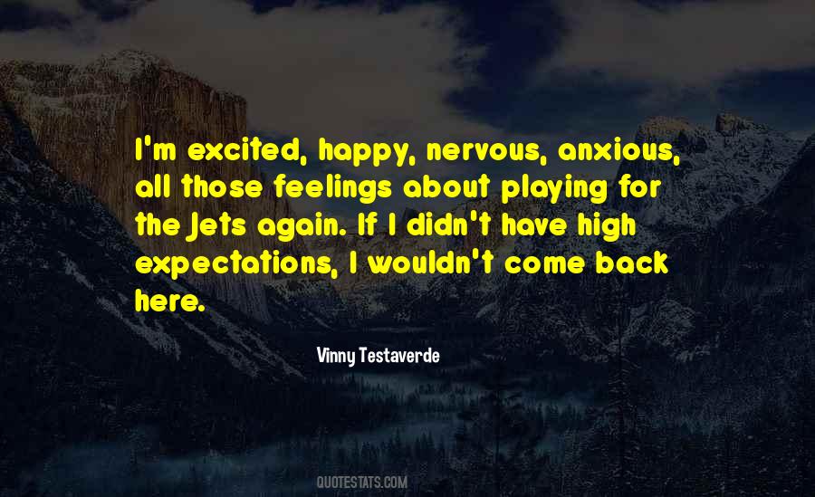 Nervous And Excited Quotes #639277