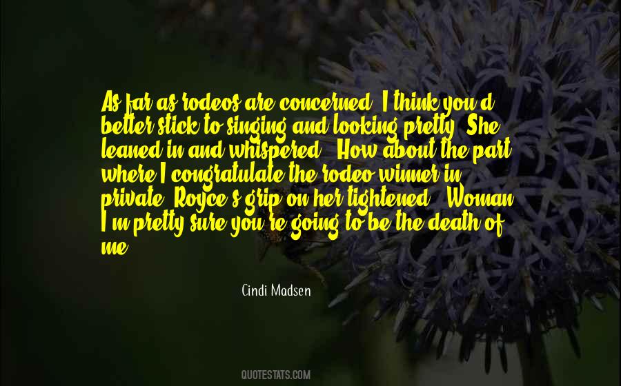 Going To Far Quotes #1461424