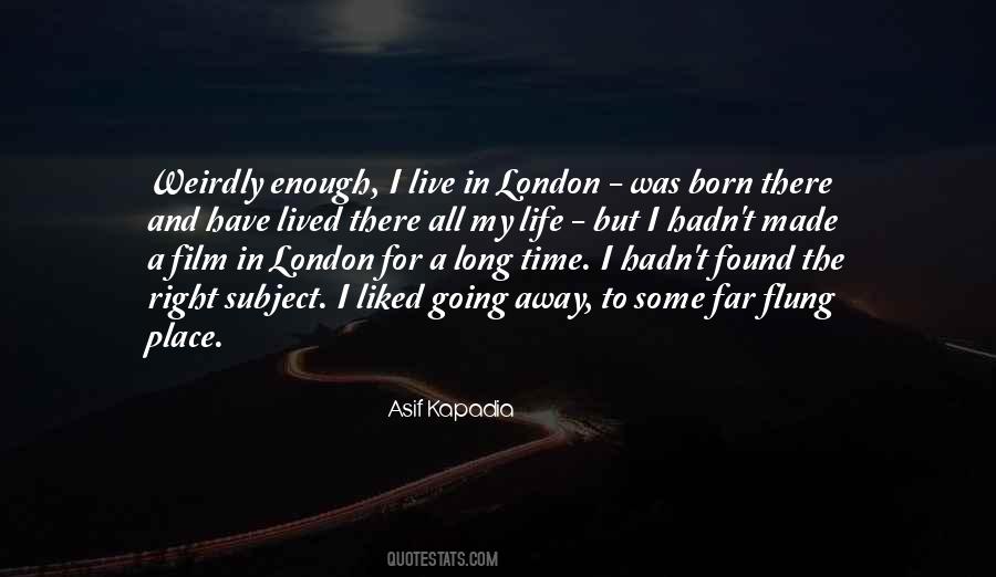 Going To Far Quotes #1632583