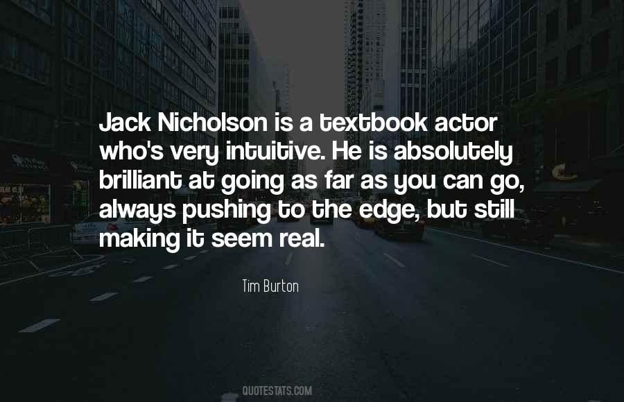 Going To Far Quotes #1741723