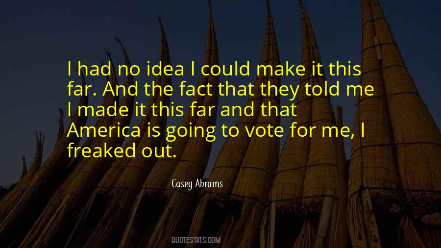 Going To Far Quotes #922882
