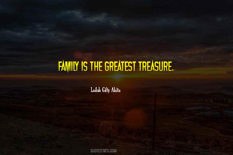 Quotes About The Greatest Treasure #1174079