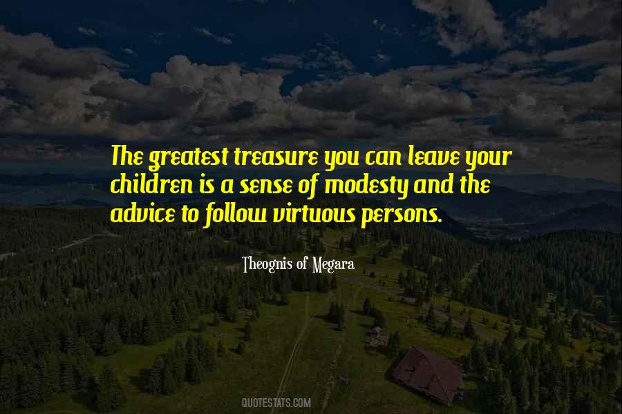 Quotes About The Greatest Treasure #1232181