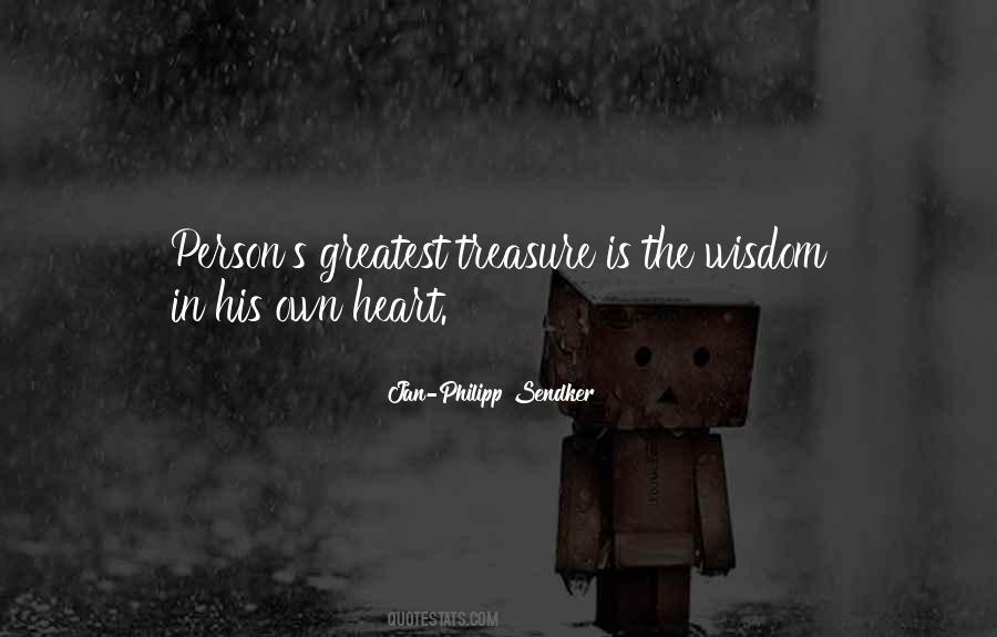 Quotes About The Greatest Treasure #1251076