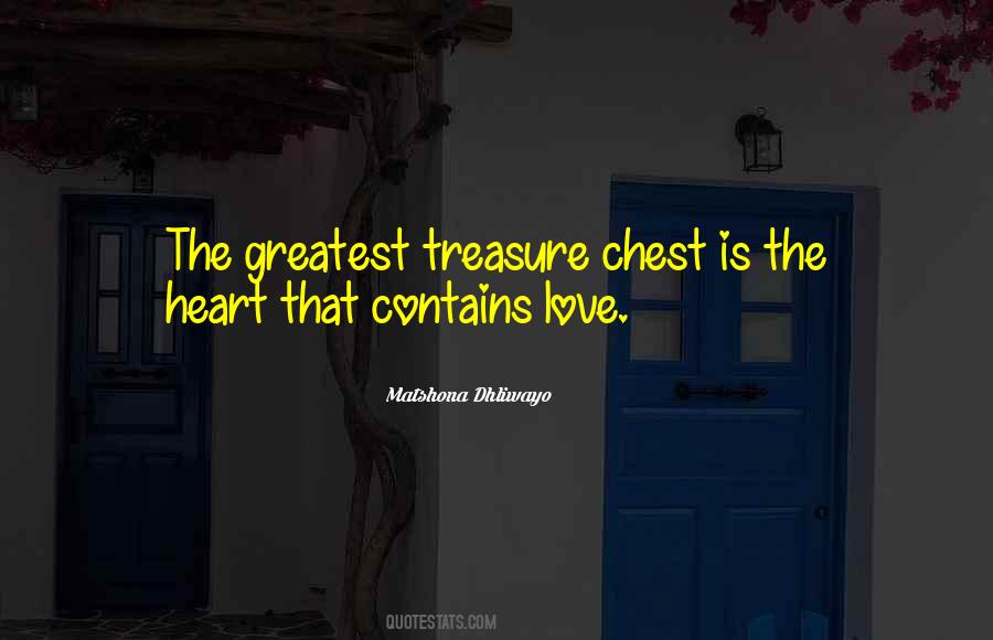 Quotes About The Greatest Treasure #187063