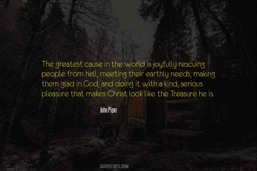 Quotes About The Greatest Treasure #242517