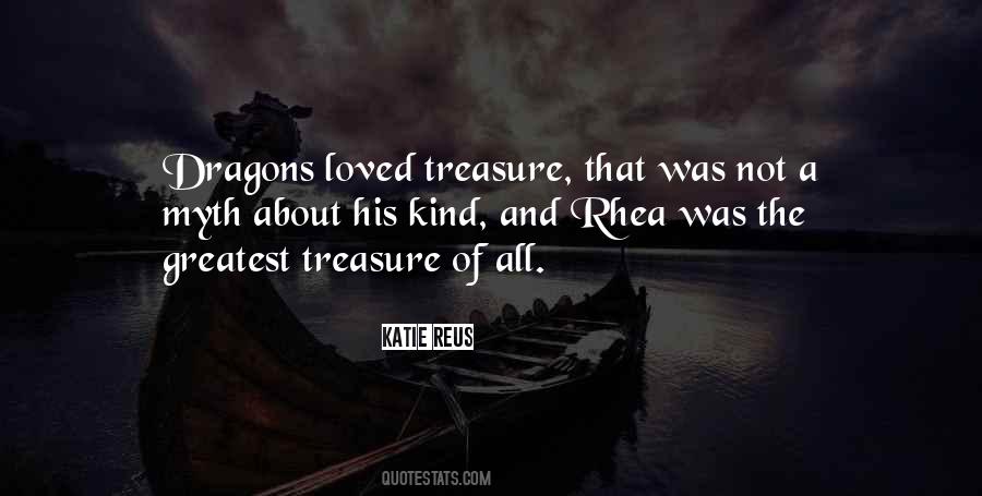 Quotes About The Greatest Treasure #502578
