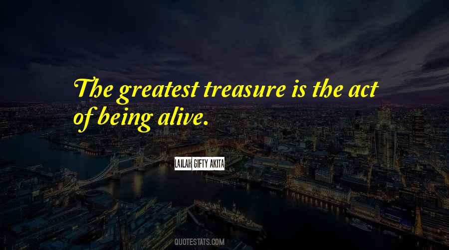 Quotes About The Greatest Treasure #911627