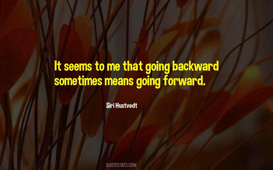 Forward Backward Quotes #400054