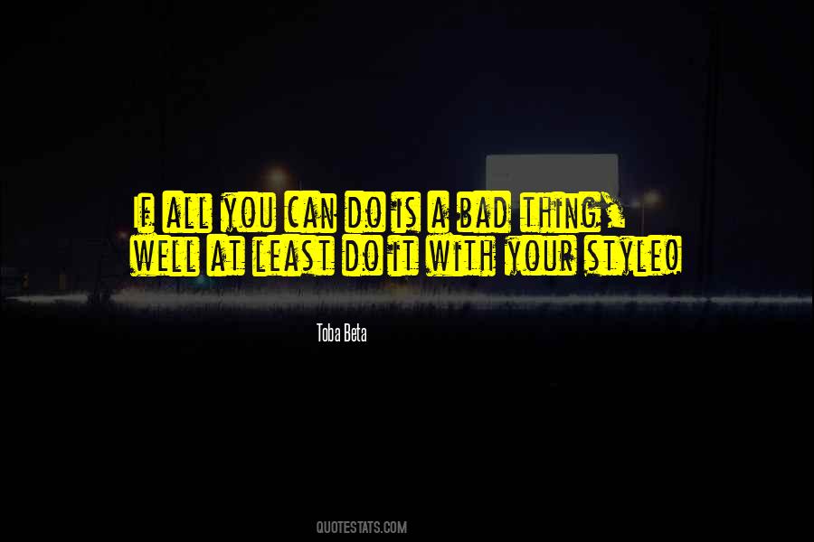 You Can Do It All Quotes #38428
