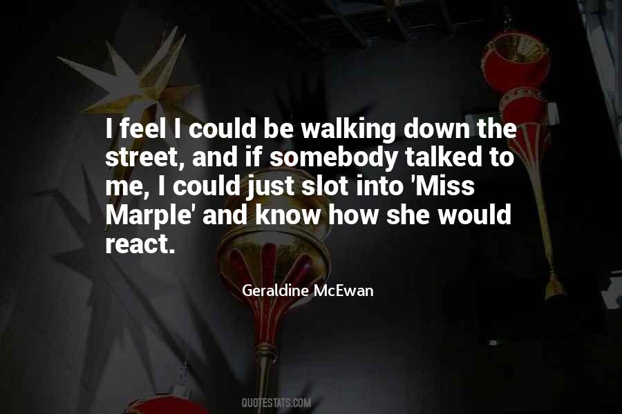 Miss Walking Quotes #880880