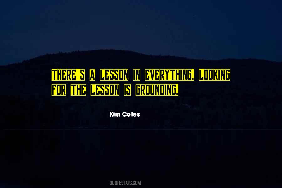 There Is A Lesson In Everything Quotes #1239330