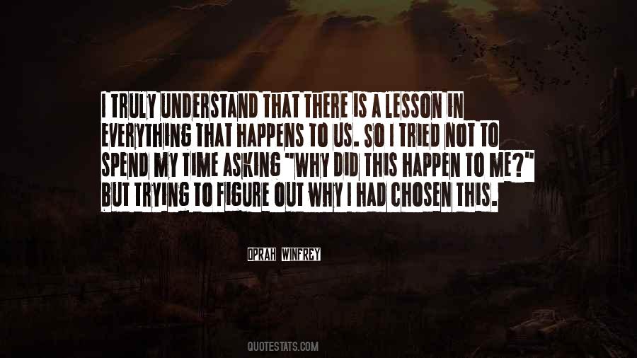There Is A Lesson In Everything Quotes #1761263