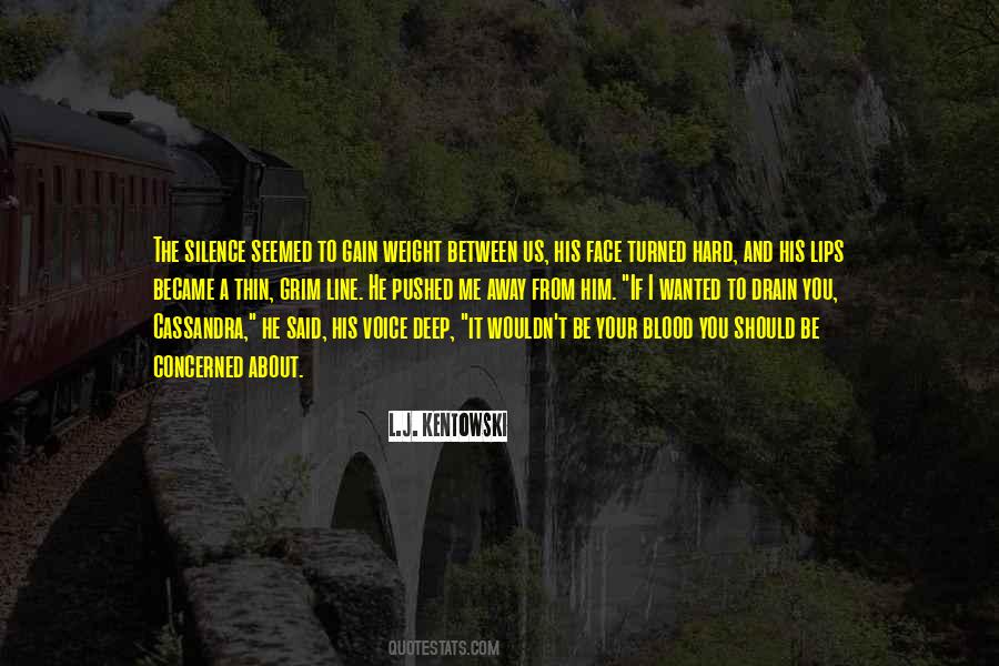 You Pushed Me Quotes #1642767