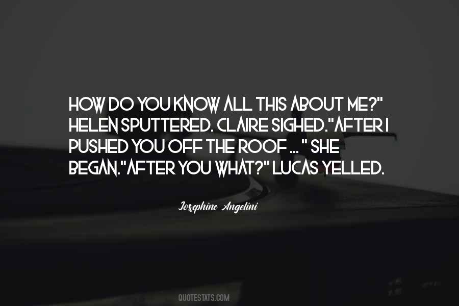 You Pushed Me Quotes #410226