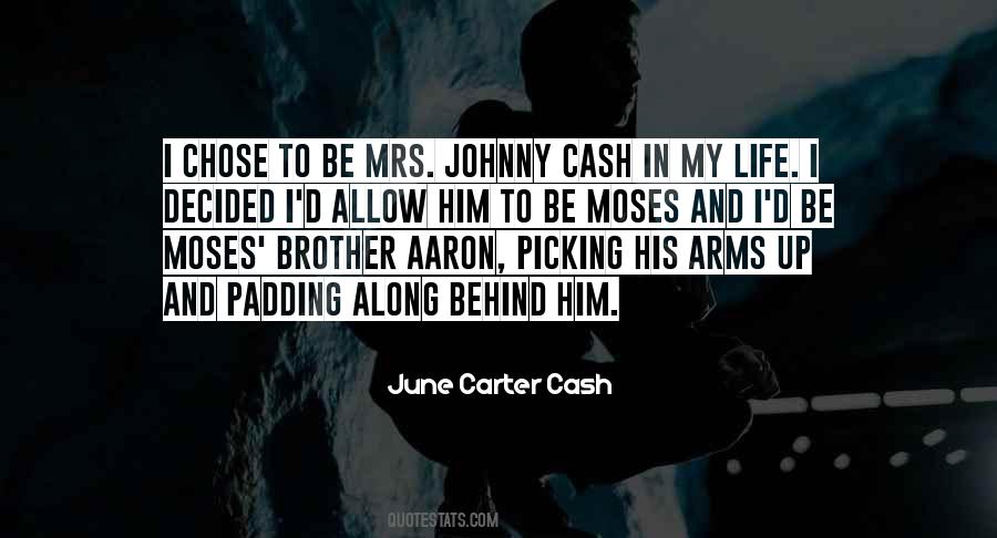 Cash And June Quotes #370747