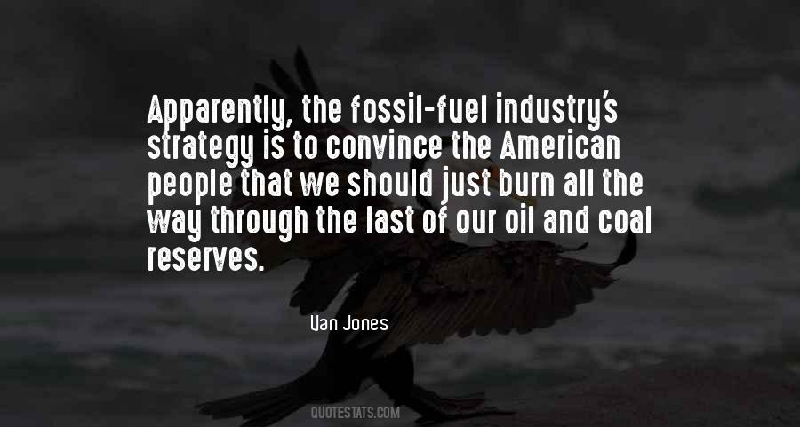 Fossil Fuel Quotes #885316