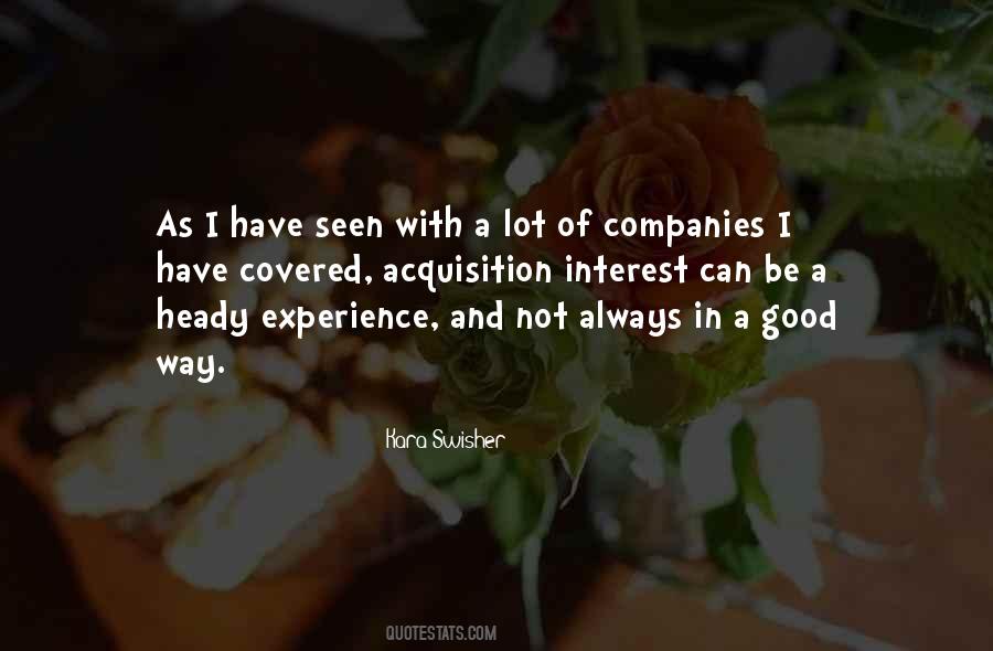 I Have Seen Quotes #1346812
