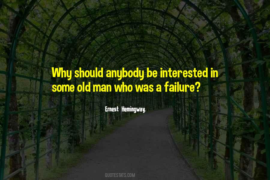 No Man Is A Failure Quotes #204854