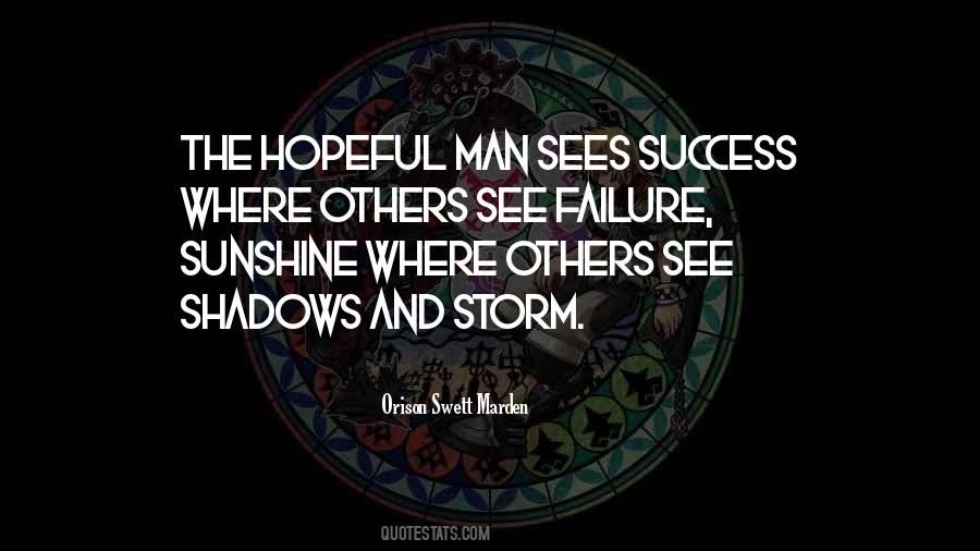 No Man Is A Failure Quotes #378237