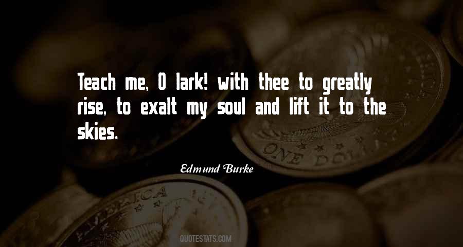 Thee Lift Me Quotes #260687