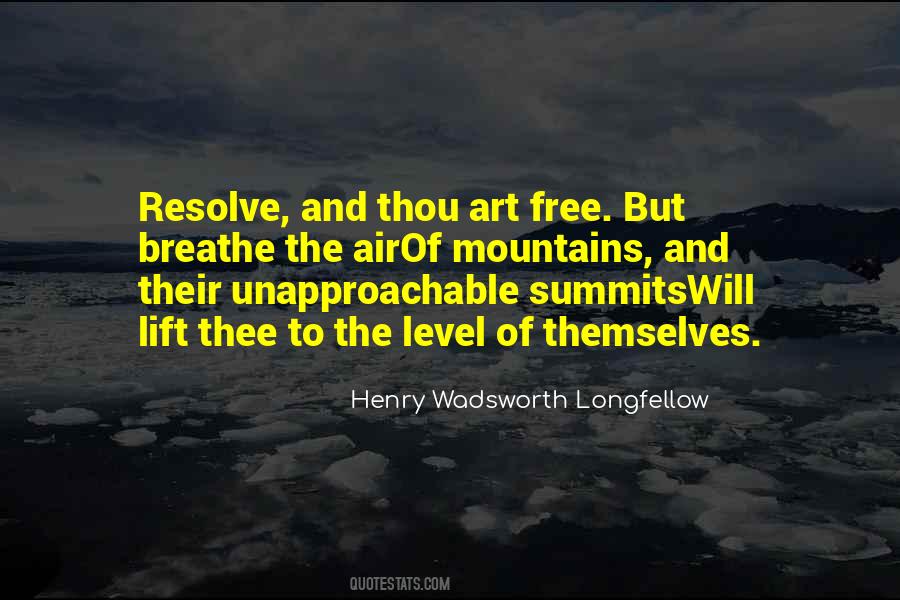 Thee Lift Me Quotes #804880