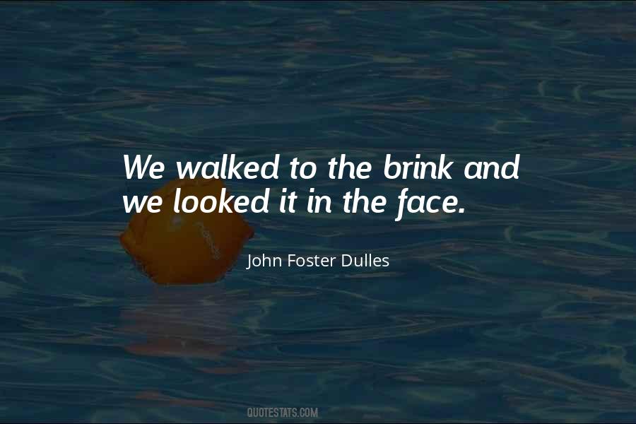 Foster Dulles Quotes #1185552