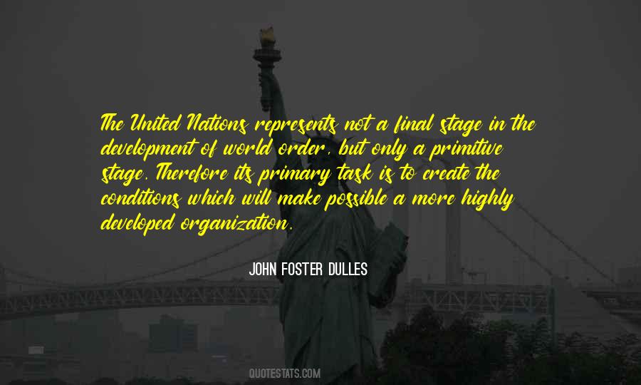 Foster Dulles Quotes #1608083