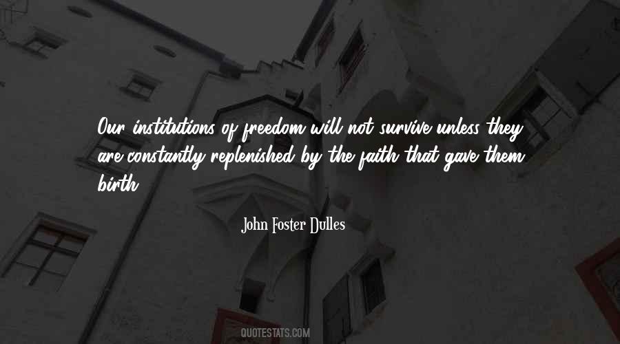 Foster Dulles Quotes #578568