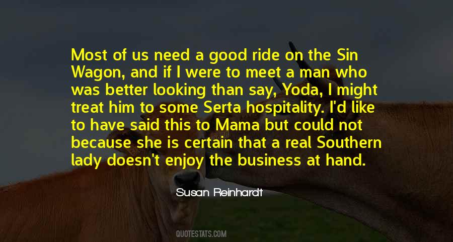 Better To Have And Not Need Quotes #797499