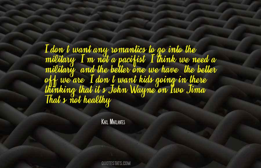 Better To Have And Not Need Quotes #94233