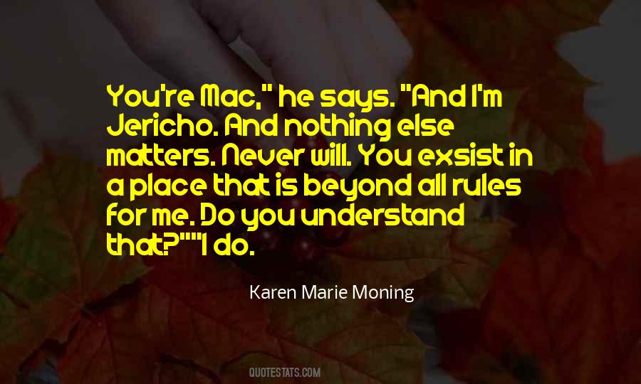 All That Matters Is You Quotes #1040574