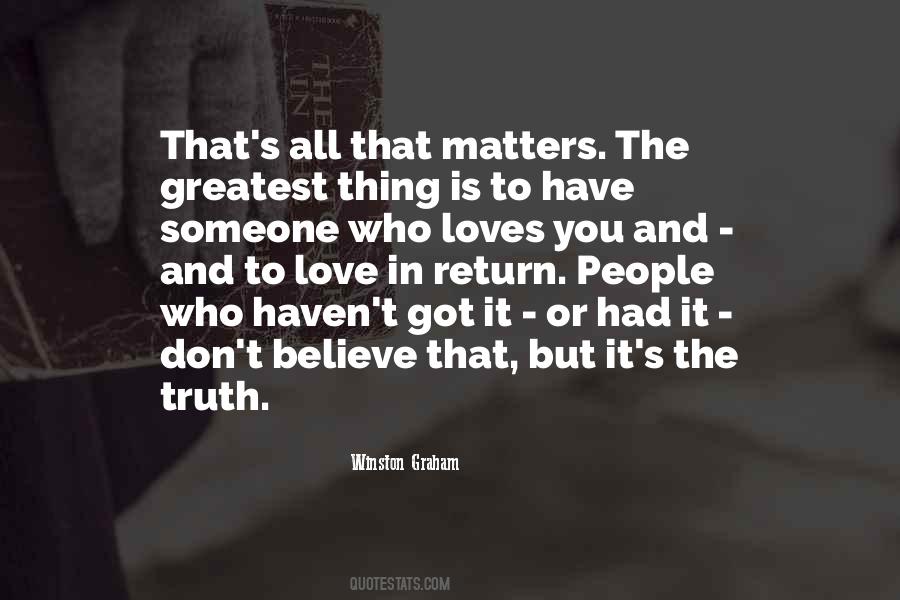 All That Matters Is You Quotes #1249279