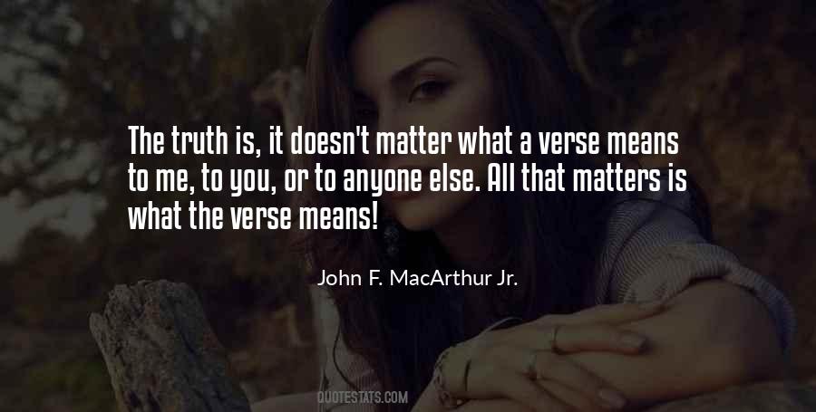 All That Matters Is You Quotes #1765583