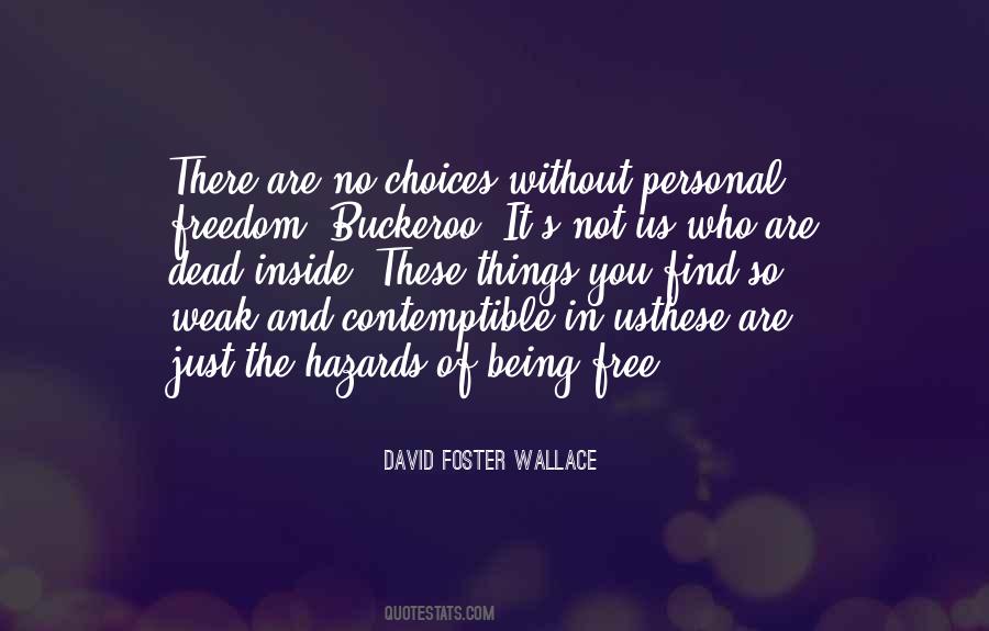 Foster Wallace Quotes #93717