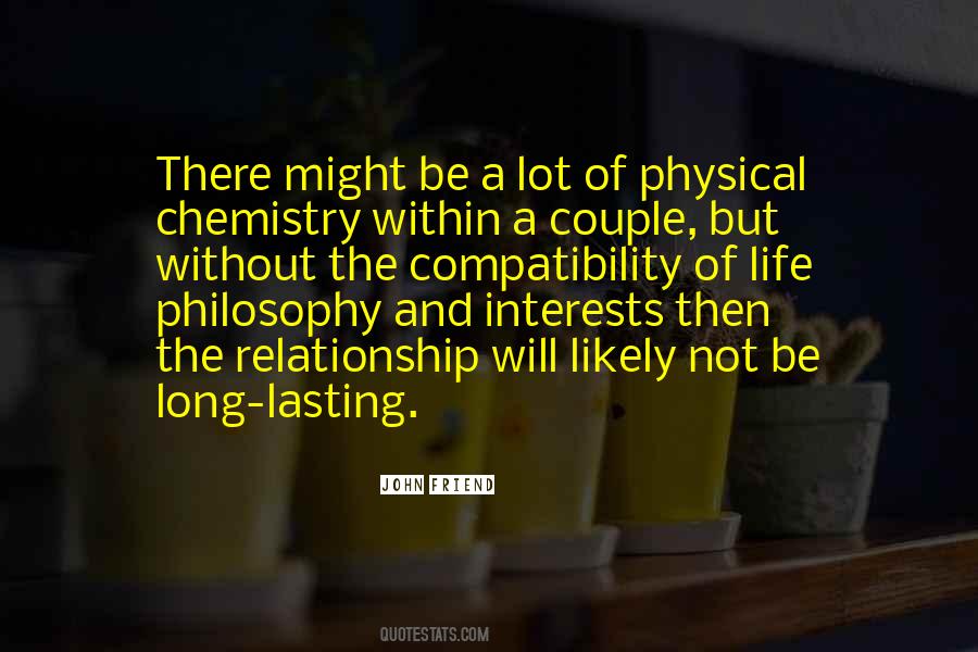 Life Is Chemistry Quotes #1050025