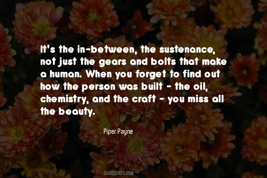 Life Is Chemistry Quotes #1656168
