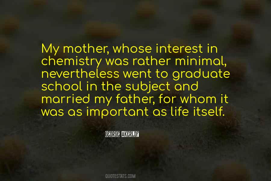 Life Is Chemistry Quotes #998597