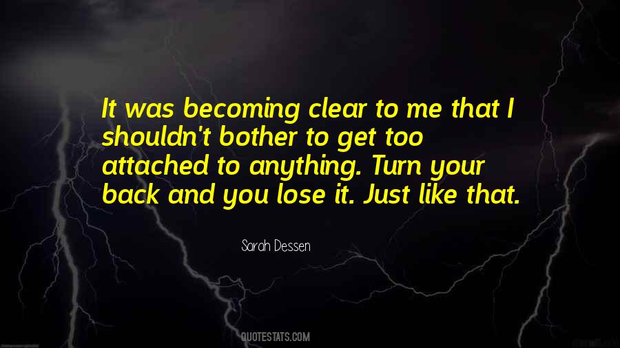 Just Turn Your Back Quotes #1878437