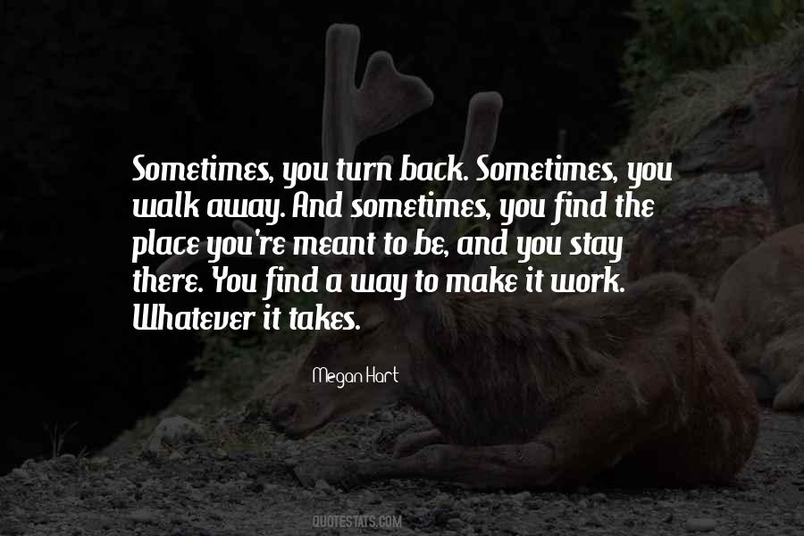 Just Turn Your Back Quotes #204530