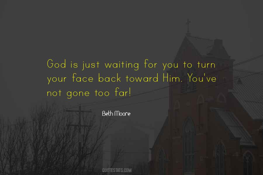 Just Turn Your Back Quotes #220509