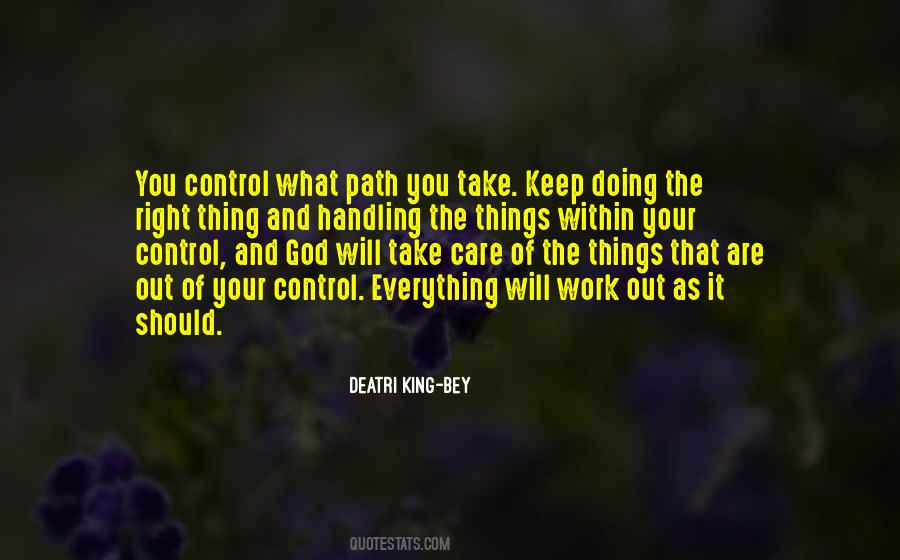 Keep Doing What You Are Doing Quotes #1070359