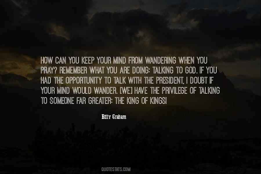 Keep Doing What You Are Doing Quotes #1091384