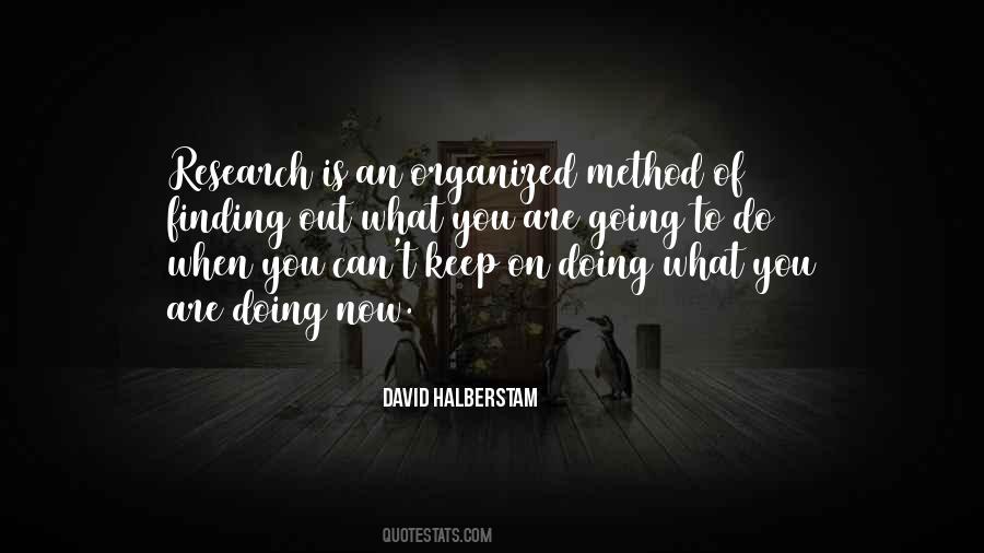 Keep Doing What You Are Doing Quotes #1795502