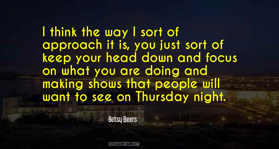 Keep Doing What You Are Doing Quotes #186037