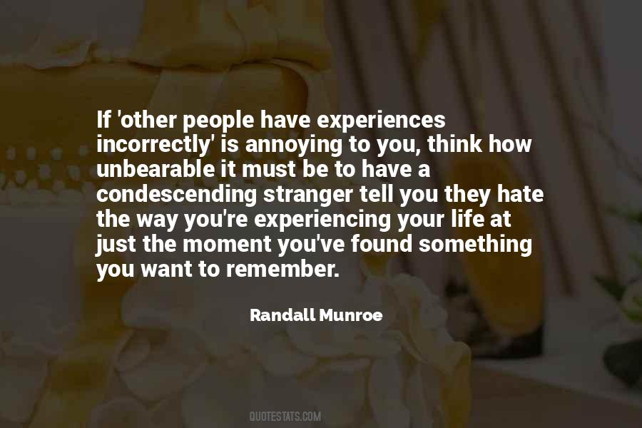 If You Hate Your Life Quotes #161970