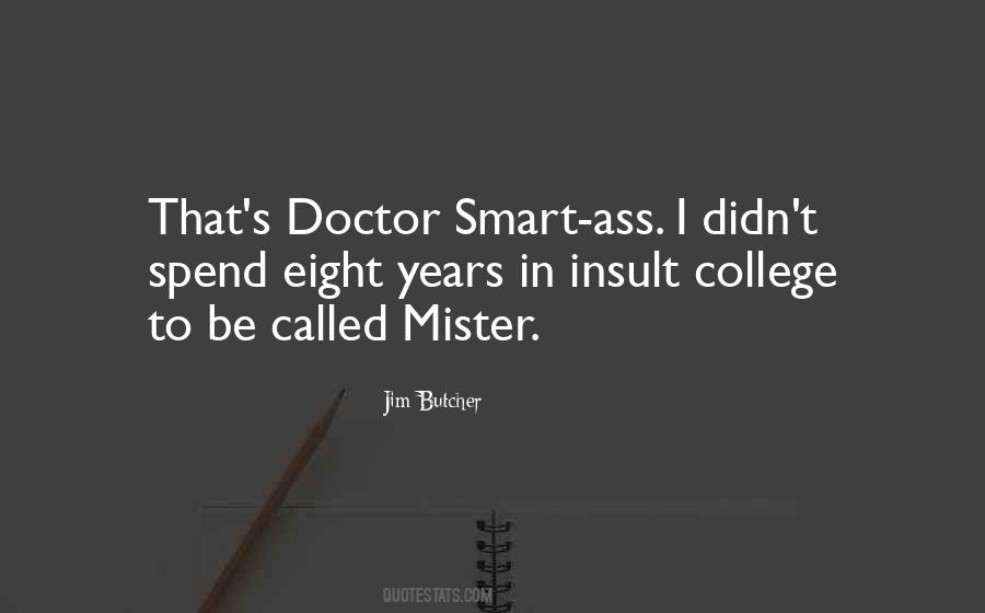 Mister Mister Quotes #1566653