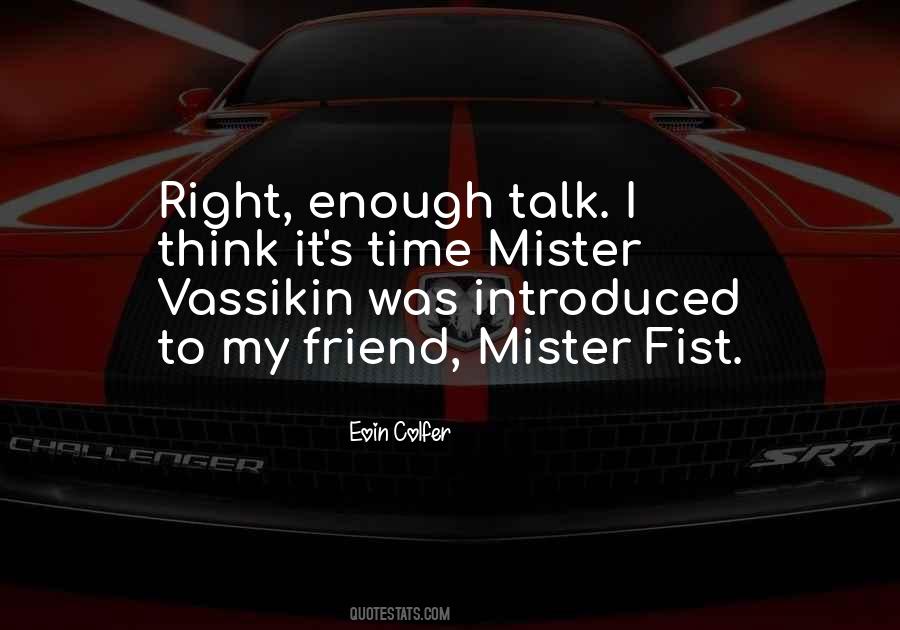 Mister Mister Quotes #1634735