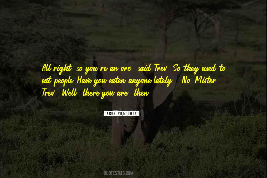 Mister Mister Quotes #376224